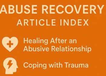 Relationship Abuse Restoration Article Index