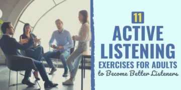 11 Lively Listening Workout routines to Change into A Higher Listener