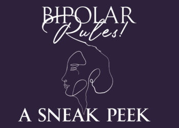 Bipolar Rule: Cease insulting your self. ‘Bipolar Guidelines!’ Sneak Peek
