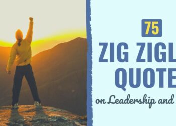 75 Zig Ziglar Quotes on Management and Success