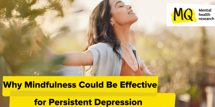 Why Mindfulness May Be Efficient for Persistent Melancholy