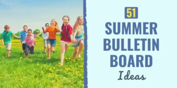 51 Summer time Bulletin Board Concepts for 2024
