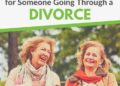 33 Phrases of Encouragement for Somebody Going By way of Divorce