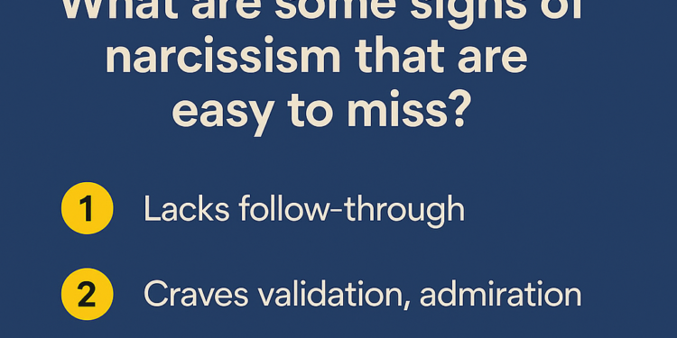 What Are Some Indicators of Narcissism Simple Missed?