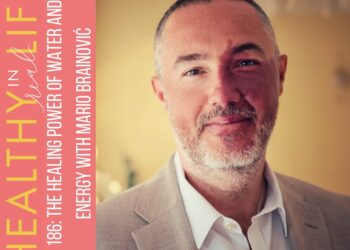 186: The Therapeutic Energy of Water and Power with Mario Brainović