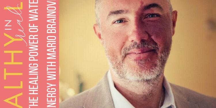 186: The Therapeutic Energy of Water and Power with Mario Brainović