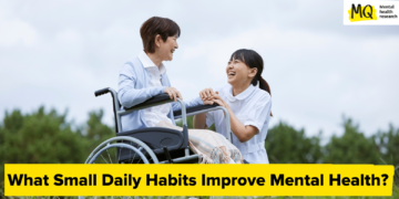 What Small Day by day Habits Enhance Psychological Well being?