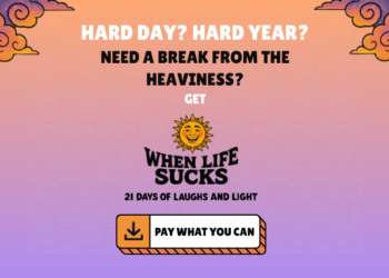 Pay What You Can for 21 Days of Laughs and Gentle