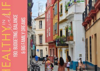 190: Budgeting, Stability & Massive Household Goals