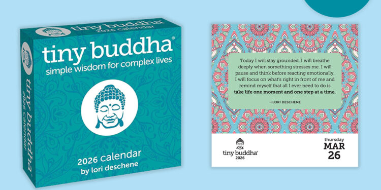 The 2026 Tiny Buddha Day-to-Day Calendar is Now Obtainable!