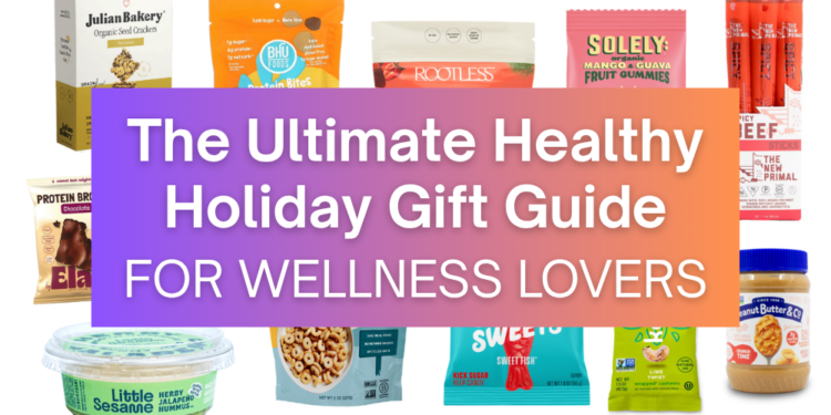 The Final Wholesome Vacation Present Information for Wellness Lovers