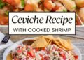 One of the best ceviche recipe (with cooked shrimp!)