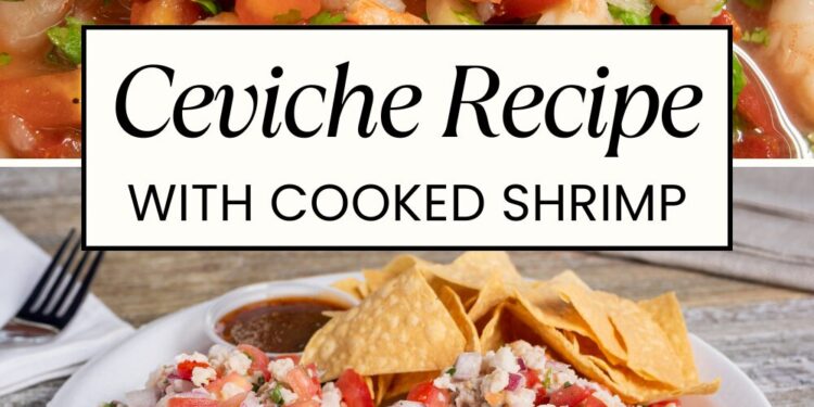 One of the best ceviche recipe (with cooked shrimp!)