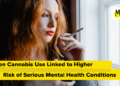 Teen Hashish Use Linked to Greater Danger of Critical Psychological Well being Situations