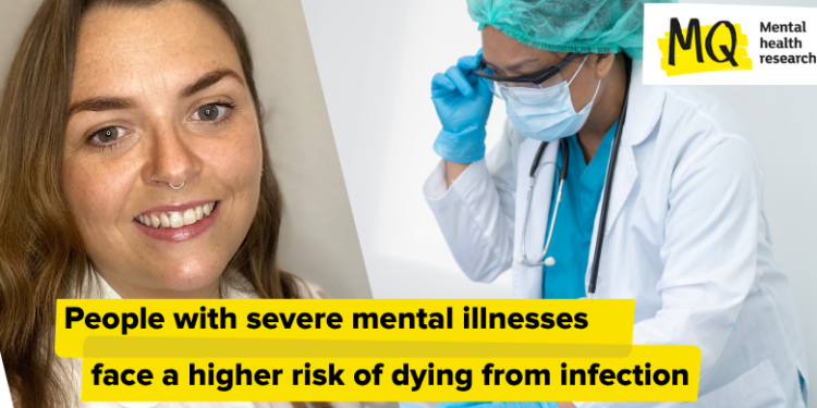 Individuals with extreme psychological sickness face a better threat of dying from infections
