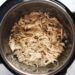 Immediate Pot Shredded Rooster (Contemporary or Frozen)