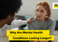 Why Are Psychological Well being Situations Lasting Longer?